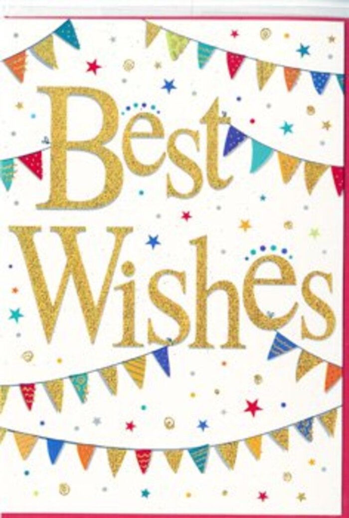 This Best Wishes card feels like a little pocket of celebration, as bright and inviting as a weekend market scene around Bloomsbury. At the heart of the design, the words Best Wishes are written in generous, looping script, finished in a rich golden tone that sparkles subtly against the pristine white card. The lettering has a slightly embossed look, as if the gold has been laid on in a delicate layer, giving the phrase a touch of luxury without any heaviness. Around this central message, strings of bunting sweep in soft arcs from edge to edge, echoing the curve of garlands strung between townhouses near Bedford Place. Each small triangular pennant is painted in vivid, cheerful colours-bright blues, sunset oranges, ruby reds, leafy greens, and lemon yellows-with some flags featuring playful patterns: narrow stripes, scattered dots, tiny mosaic-like designs. Together they create a lively rhythm that seems to dance lightly across the page. Filling the spaces between the bunting and the elegant lettering are clusters of tiny stars and circular confetti dots, sprinkled as though a handful of celebration has been thrown into the air and paused in mid-flight. The background remains mostly white, allowing the colours to glow while keeping the overall feel fresh and uncluttered. This card would sit beautifully beside a vase of mixed seasonal blooms in a Bloomsbury flat, or be slipped into a bouquet delivered to mark a new baby, a promotion in one of the local publishing houses, or a move into a first city home. It conveys not just congratulations, but heartfelt encouragement and the sense that someone nearby is genuinely cheering you on.